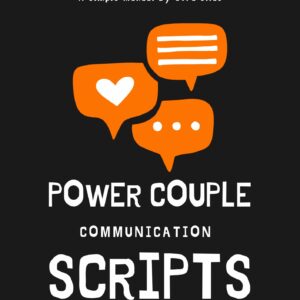 Power Couple Communication Scripts